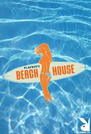 Playboy's Beach House 2010 9 Tập 18+