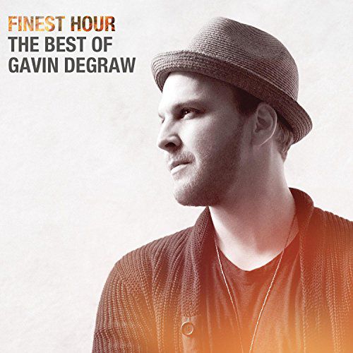 Gavin Degraw – Finest Hour – The Best Of Gavin Degraw (2014)