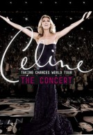 Celine Dion – Taking Chances World Tour The Concert  (2010)