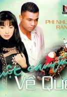 New Caslte CD019 – Phi Nhung, Randy – Một Chuyến Về Quê