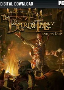 [PC] The Bard’s Tale IV: Barrows Deep 2018
