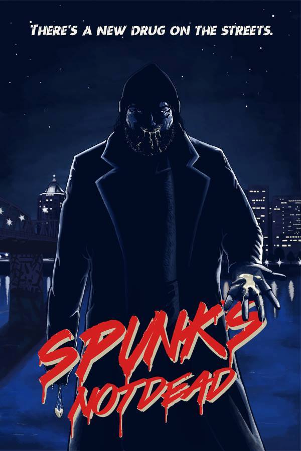 Spunk’s Not Dead