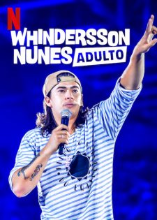 Whindersson Nunes: Người Lớn