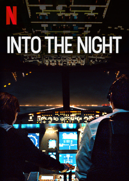 Vào Đêm Đen Phần 1 - Into the Night Season 1 (2020)