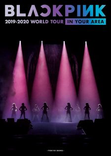 BLACKPINK 2019-2020 WORLD TOUR IN YOUR AREA -TOKYO DOME