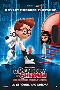 Cuộc Phiêu Lưu Của Mr.Peabody và Cậu Bé Sherman