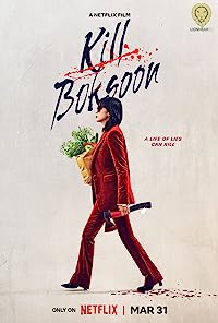 Nữ Sát Thủ Kill Bok Soon (2023) - Kill Boksoon | Kill Bok-soon